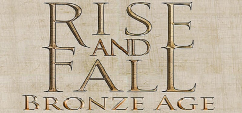 Rise and Fall: Bronze Age Game Cover