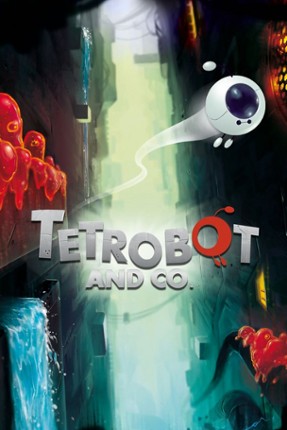 Tetrobot and Co. Game Cover