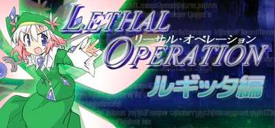 Lethal Operation Episode 1 healer Rugitta Image