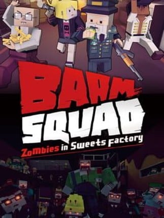 BAAM SQUAD Game Cover