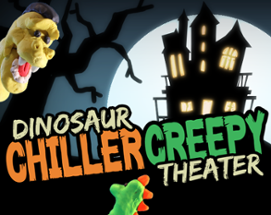 Dinosaur Chiller Creepy Theater Image