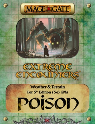 Extreme Encounters: Weather and Terrain: Poison Game Cover