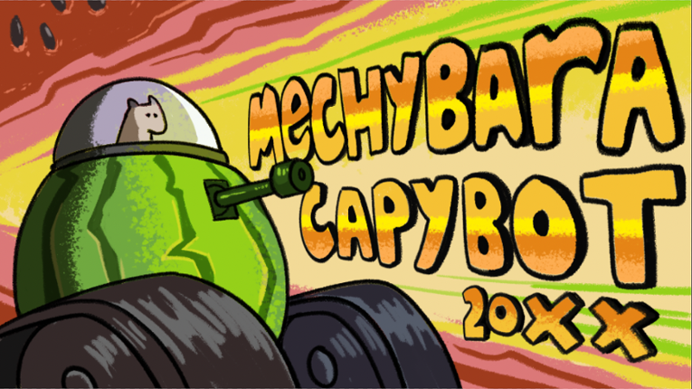 MECHYBARA CAPYBOT 20XX Game Cover