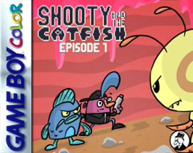 Shooty and the Catfish - Episode 1 Image