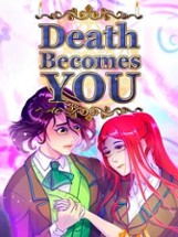 Death Becomes You Image