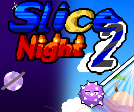 Slice Night 2 Game Cover