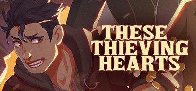 These Thieving Hearts Image