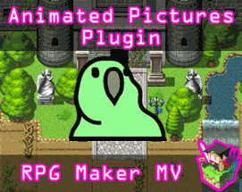Animated Pictures plugin for RPG Maker MV Image