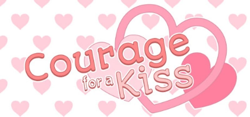 Courage for a Kiss Game Cover