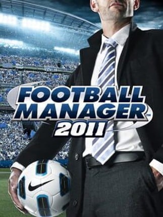 Football Manager 2011 Game Cover