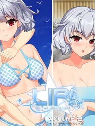 LIP! Lewd Idol Project Vol. 2: Hot Springs and Beach Episodes Game Cover