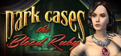 Dark Cases: The Blood Ruby Collector's Edition Image