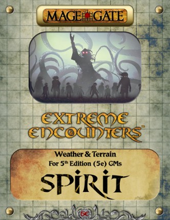 Extreme Encounters: Weather and Terrain: Spirit Game Cover