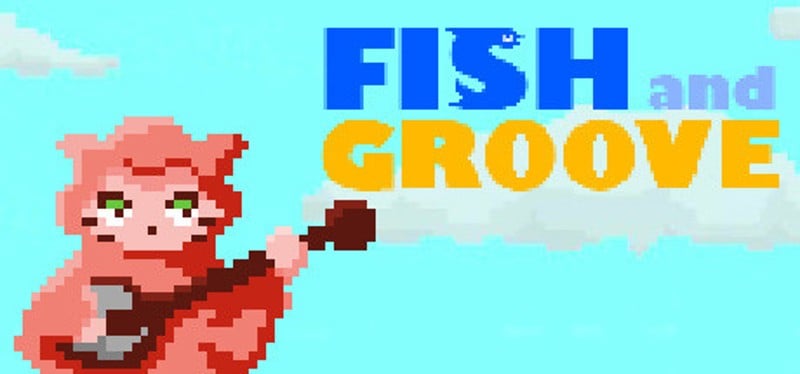 Fish and Groove Game Cover