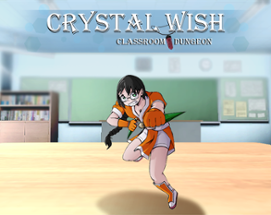 Crystal Wish - Classroom Dungeon Image