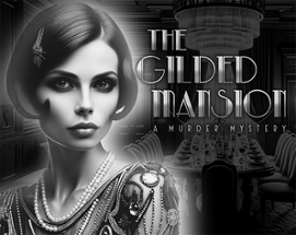 The Gilded Mansion Image