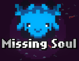 Missing Soul Image