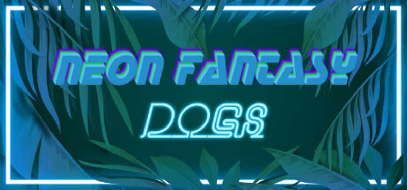 Neon Fantasy: Dogs Game Cover