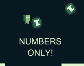 Numbers Only! Image