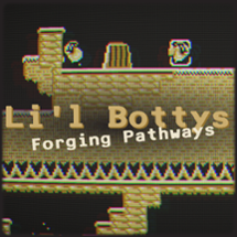 Li'l Bottys: Forging Pathways Image