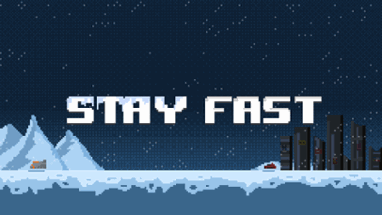 Stay Fast Image