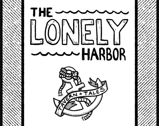 The Lonely Harbor: Tavern and Tales Game Cover