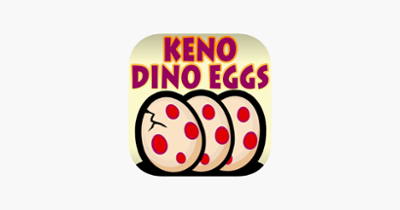 Keno Dino Eggs Image