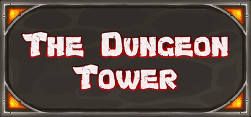 The Dungeon Tower Game Cover