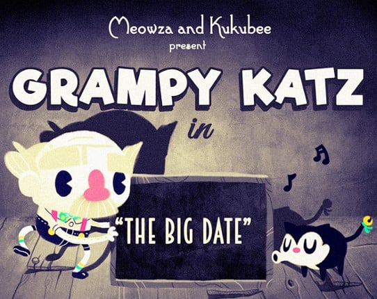 Grampy Katz in: The Big Date Game Cover