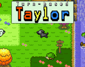 Turn-based Taylor Image