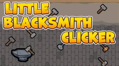 Little Blacksmith Clicker Image