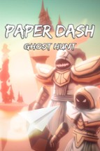 Paper Dash - Ghost Hunt Image