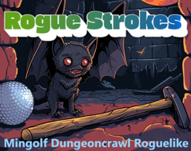 Rogue Strokes: Minigolf Dungeons (7DRL 2024) Image