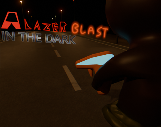 A Lazer Blast in the Dark Game Cover