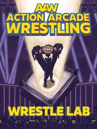 AAW Wrestle Lab Game Cover
