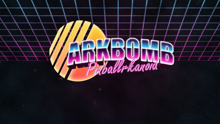 Arkbomb: Pinballrkanoid Game Cover