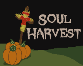 Soul Harvest Image