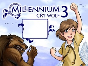 Millennium 3: Cry Wolf Image