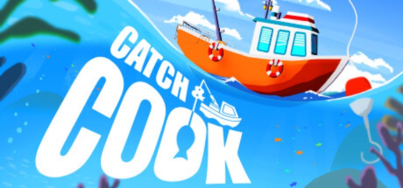 Catch & Cook: Fishing Adventure Game Cover