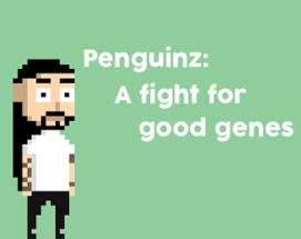 Penguinz0: A fight for good genes Image