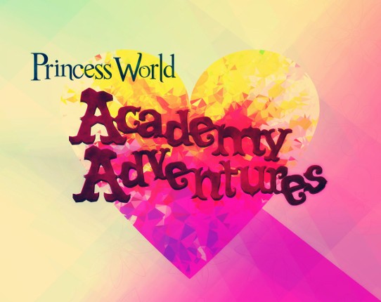 Princess World: Academy Adventures Game Cover