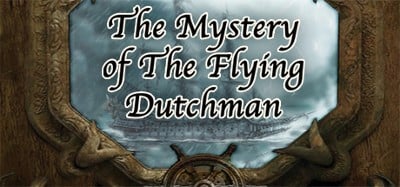 The Flying Dutchman Image