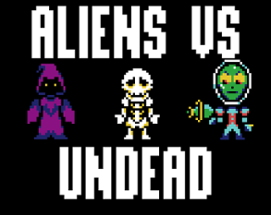 Aliens vs. Undead Image