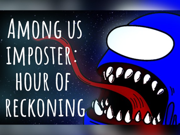 Among us imposter: hour of reckoning Game Cover