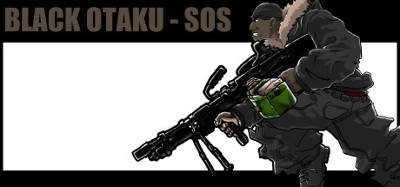 Black Otaku: SOS HD Image
