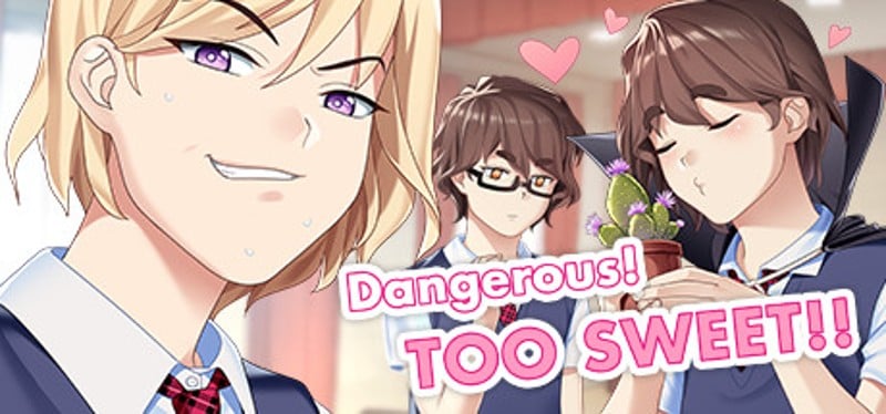 Dangerous! TOO SWEET!! Game Cover