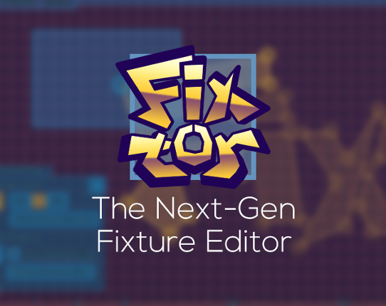 Fixtor: The Next-Gen Fixture Editor for GMS1-2.3 Game Cover