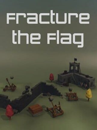 Fracture the Flag Game Cover
