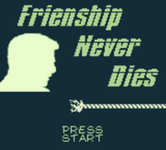Friendship Never Dies Image