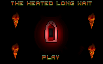 The Heated Long Wait Image